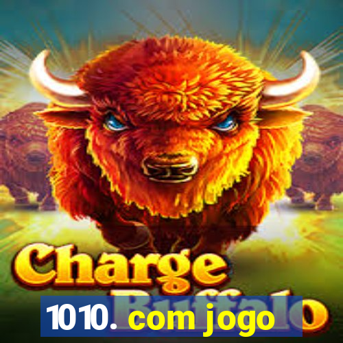 1010. com jogo